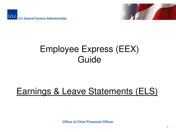 Employee Express (EEX) Guide Earnings &amp; Leave Statements (ELS)