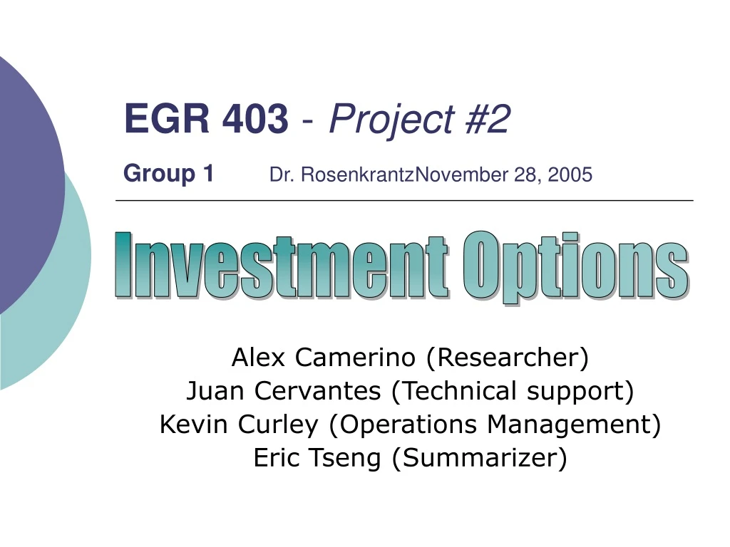 egr 403 project 2 group 1 dr rosenkrantz november 28 2005