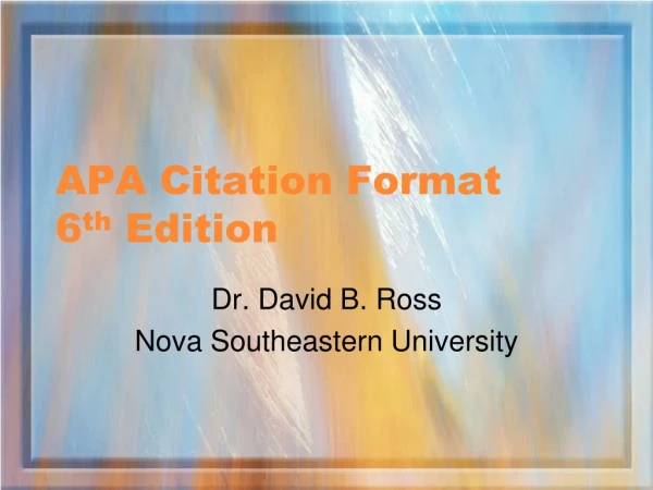 APA Citation Format    6 th  Edition