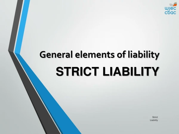 General elements of liability