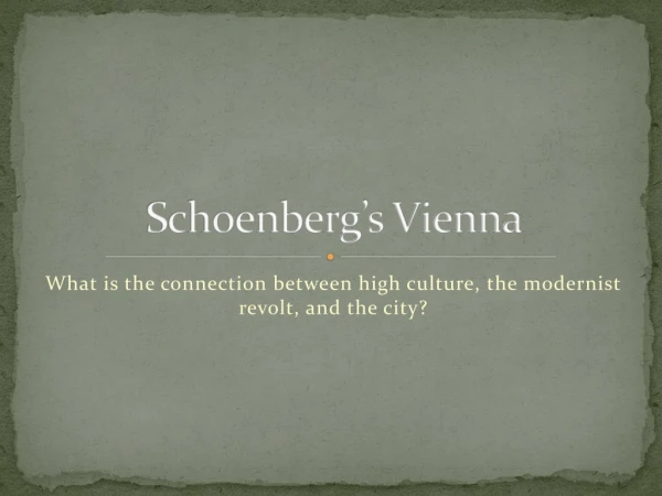 Schoenberg’s Vienna