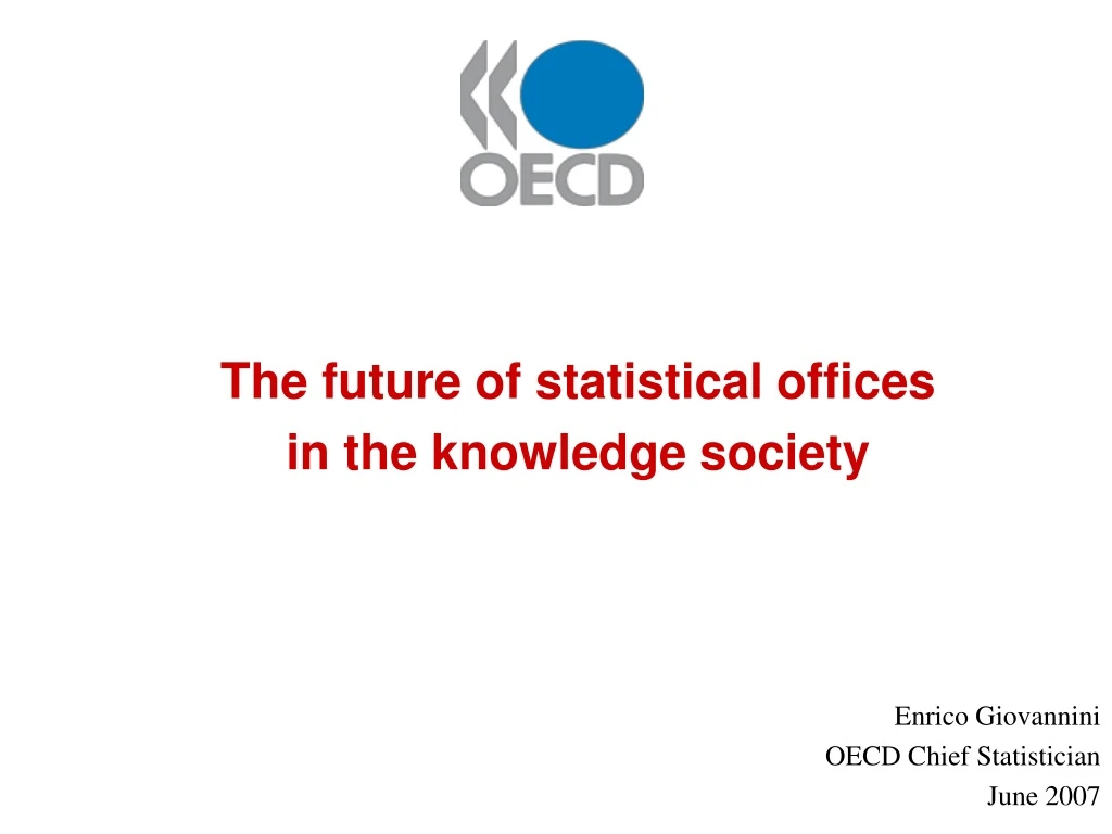 the future of statistical offices in the knowledge society