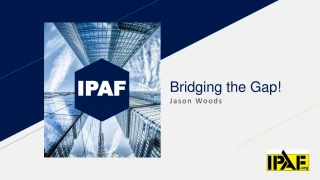 Bridging the Gap! - slide 1