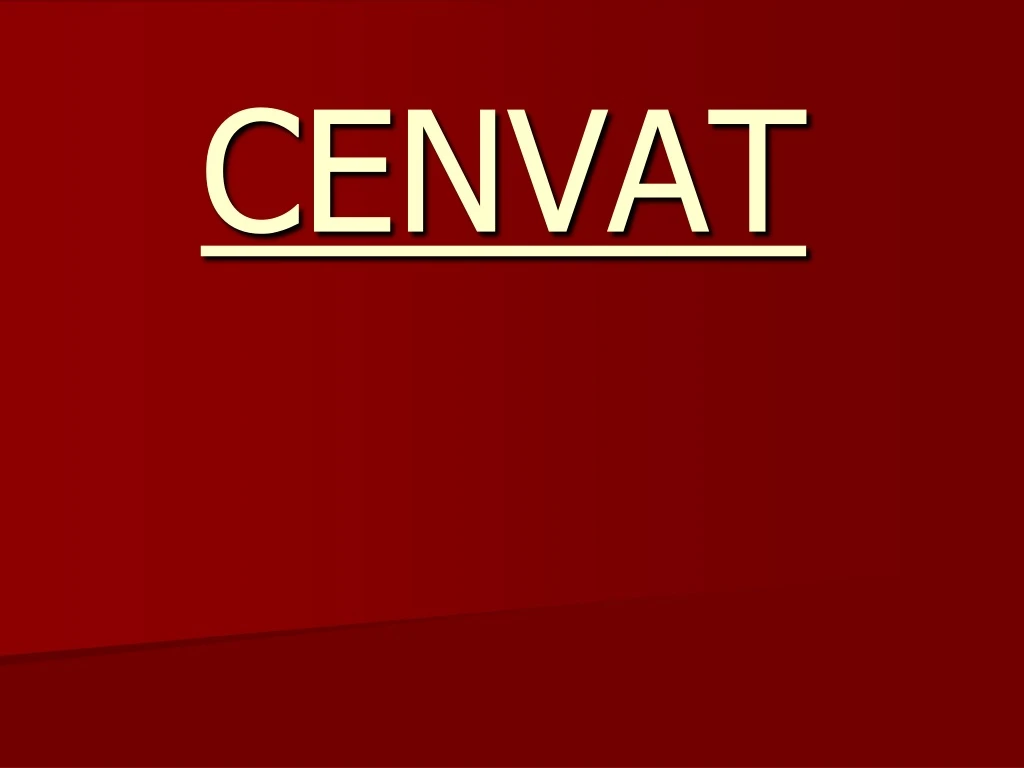 cenvat