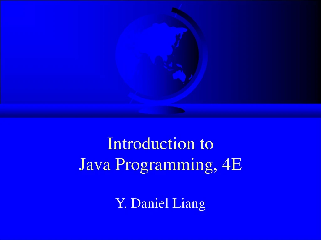 introduction to java programming 4e