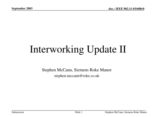 Interworking Update  II