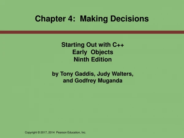 Chapter 4:  Making Decisions