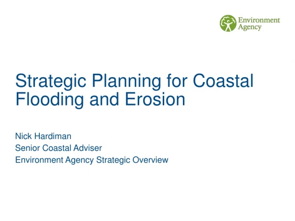 Strategic Planning for Coastal Flooding and Erosion