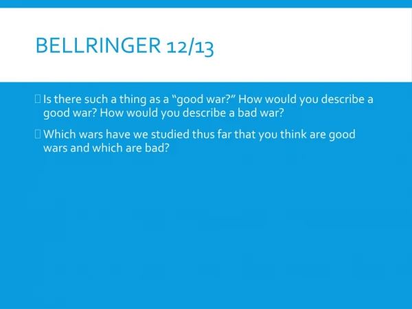 Bellringer 12/13