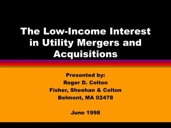 The Low-Income Interest in Utility Mergers and Acquisitions