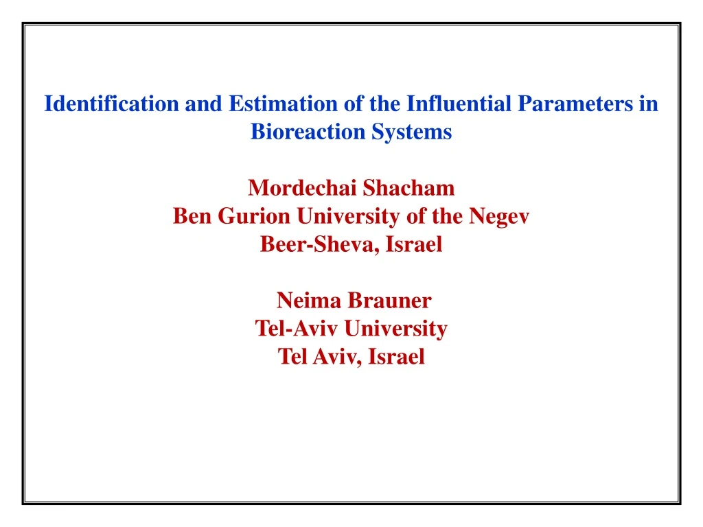 identification and estimation of the influential