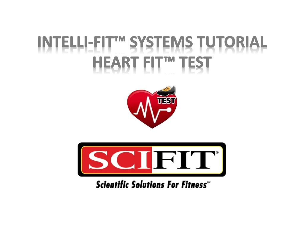 intelli fit systems tutorial heart fit test