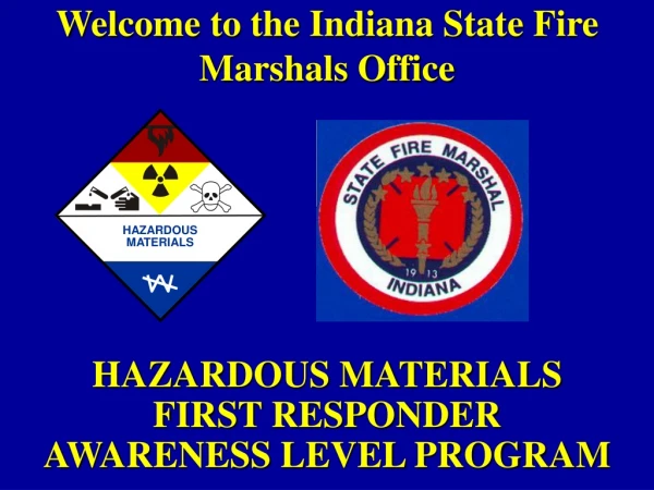Welcome to the Indiana State Fire Marshals Office