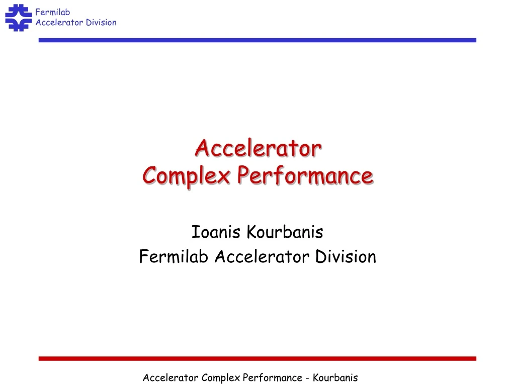 accelerator complex performance