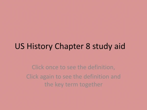 US History Chapter 8 study aid