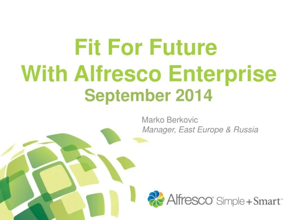 Fit For Future  With Alfresco Enterprise