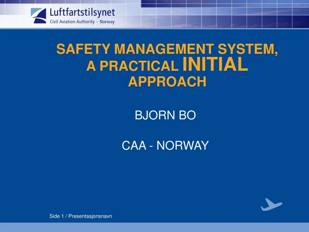 safety management system a practical initial approach