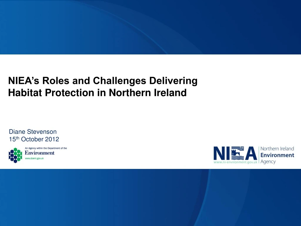 niea s roles and challenges delivering habitat