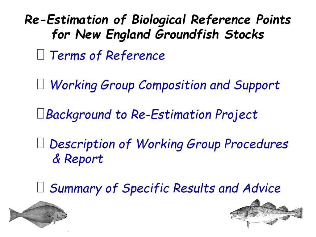 re estimation of biological reference points