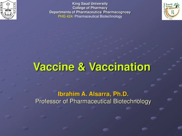 Vaccine &amp; Vaccination