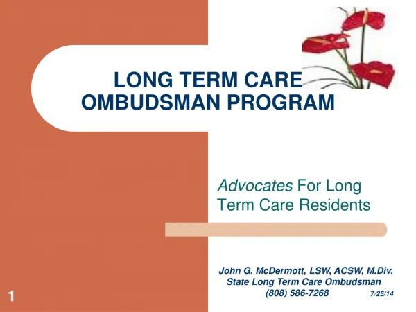 LONG TERM CARE OMBUDSMAN PROGRAM