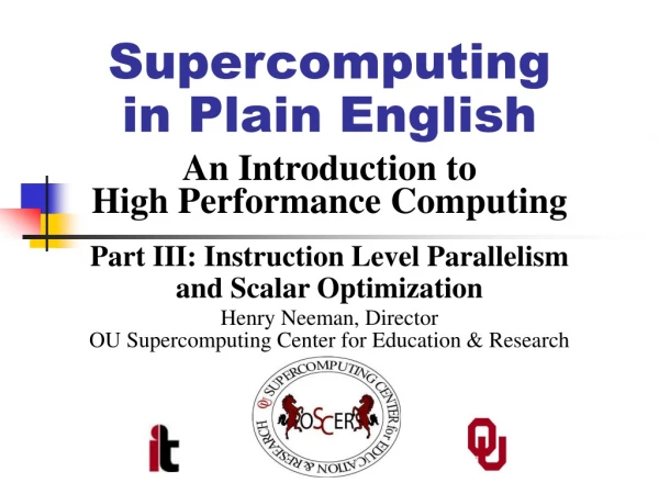 Supercomputing in Plain English