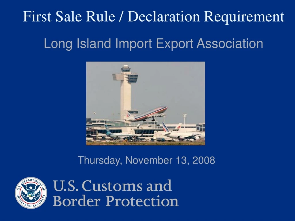 first sale rule declaration requirement