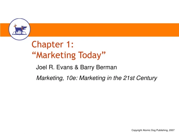 Chapter 1: “Marketing Today”
