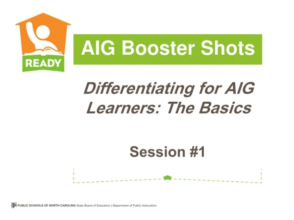 Differentiating for AIG Learners: The Basics Session #1