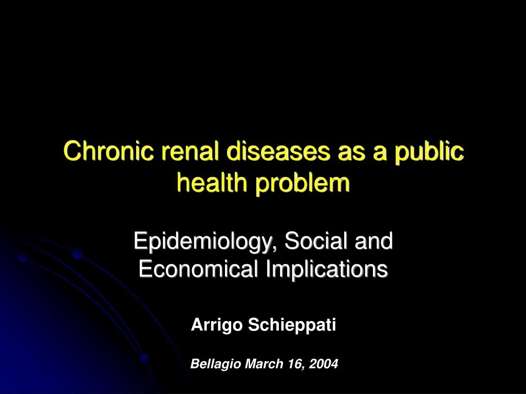 chronic renal diseases as a public health problem