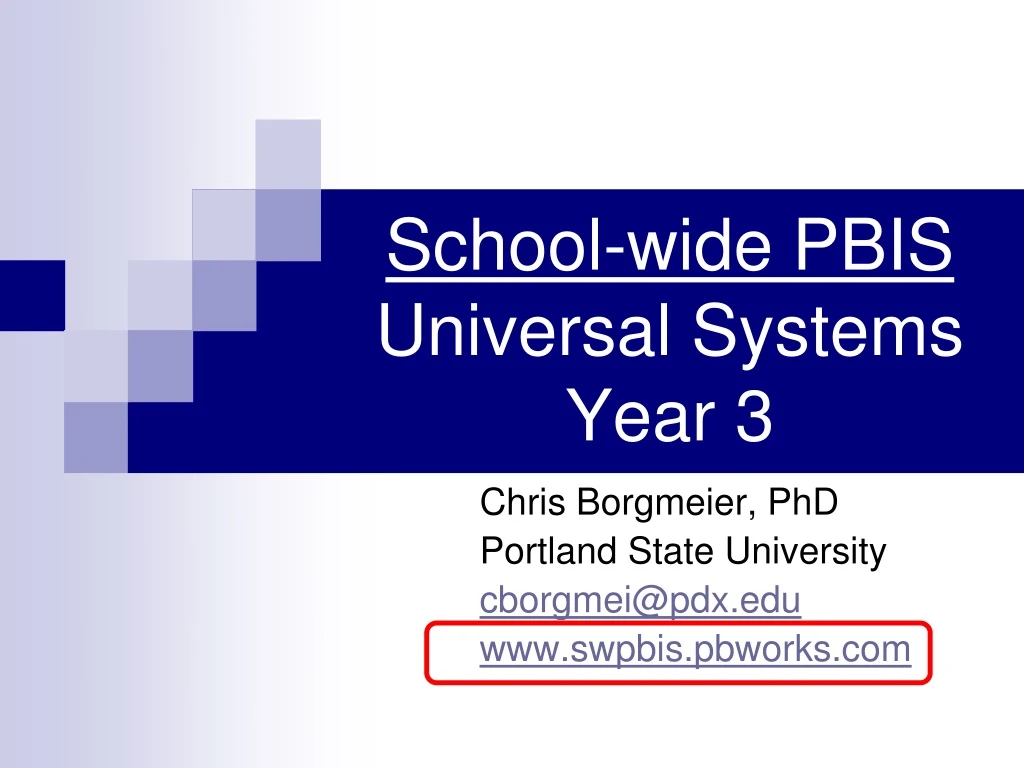 school wide pbis universal systems year 3