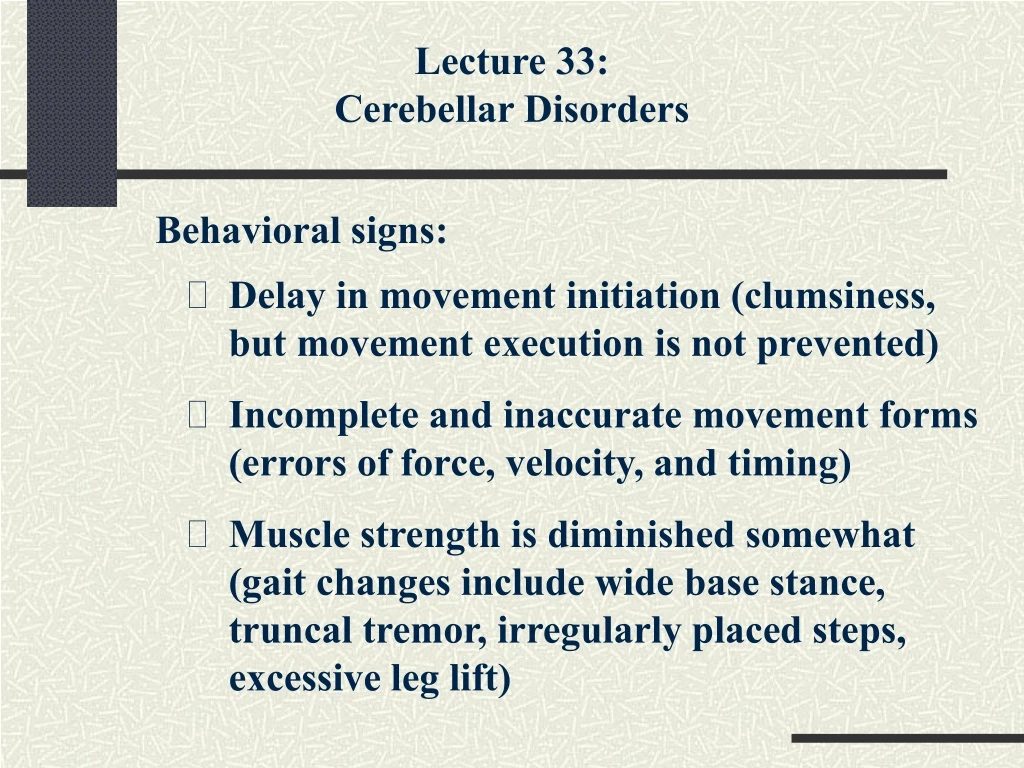 lecture 33 cerebellar disorders