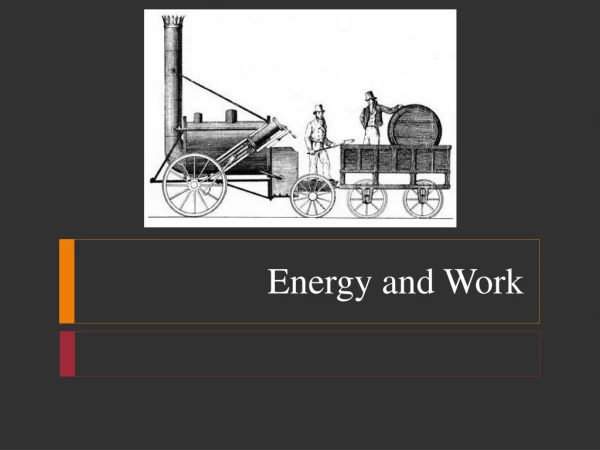 Energy and Work