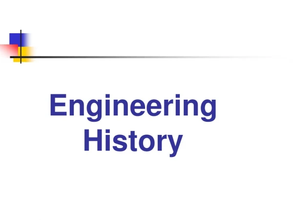 Engineering History