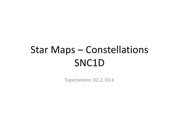 Star Maps – Constellations SNC1D