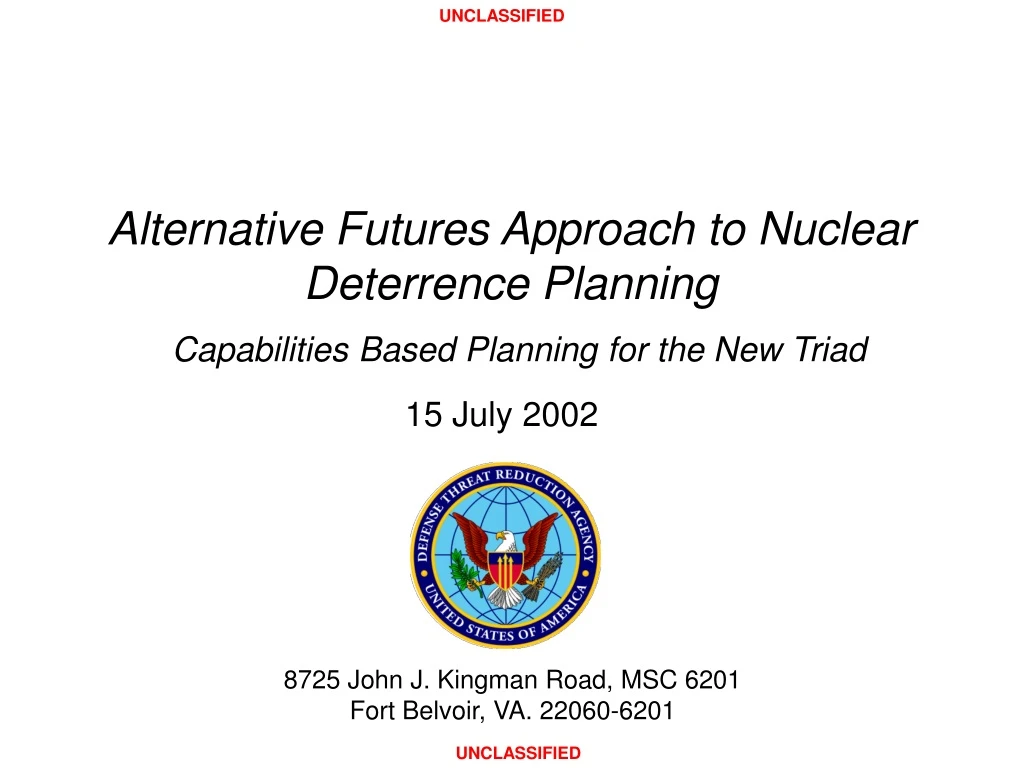 alternative futures approach to nuclear deterrence planning