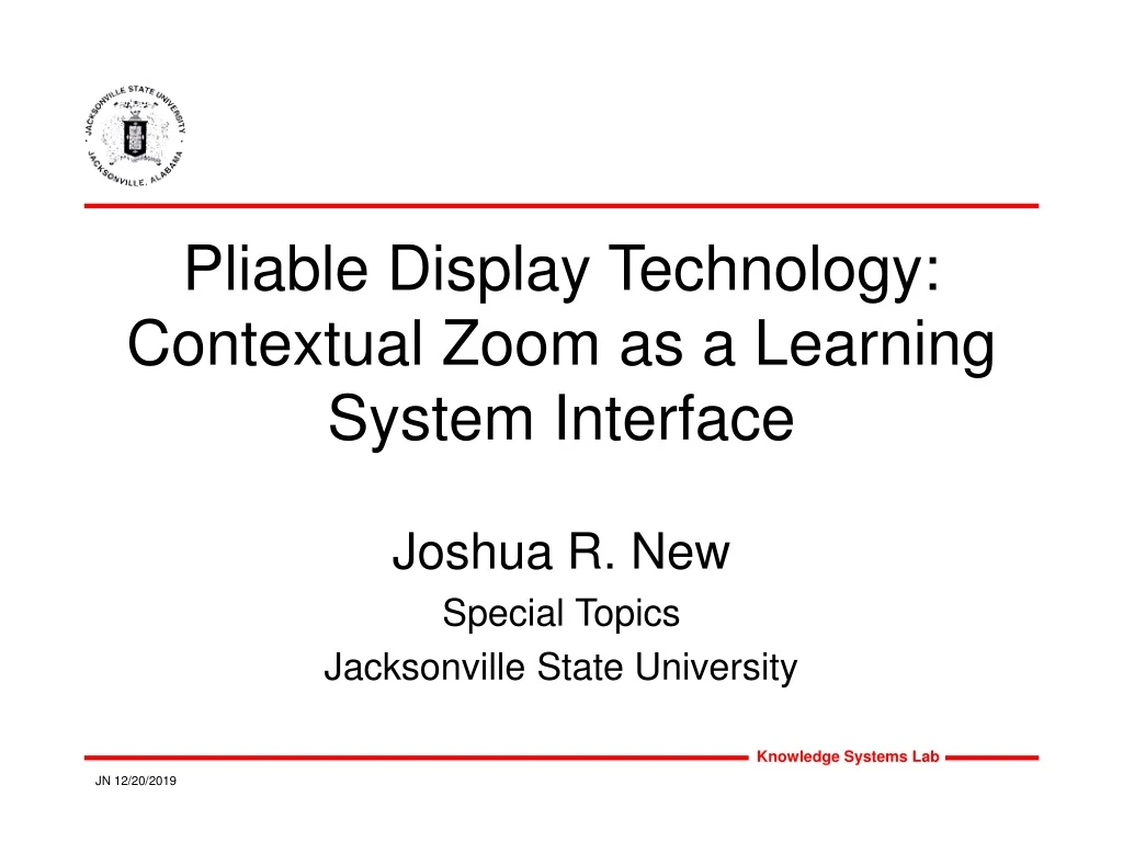 pliable display technology contextual zoom as a learning system interface