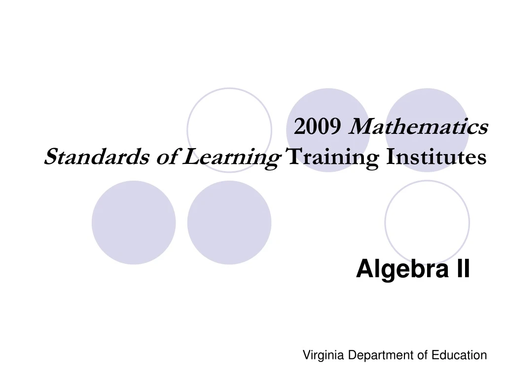 2009 mathematics standards of learning training institutes