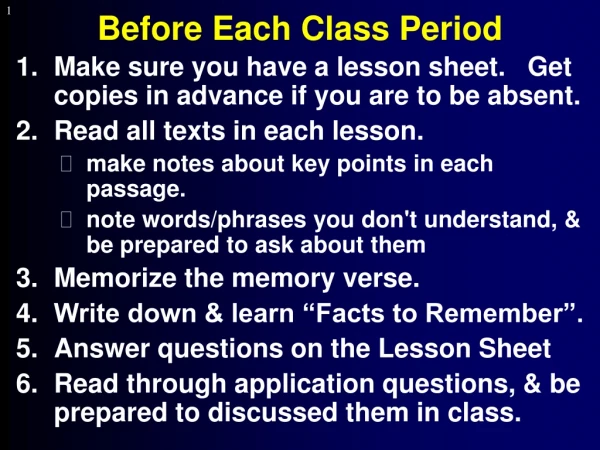 Before Each Class Period
