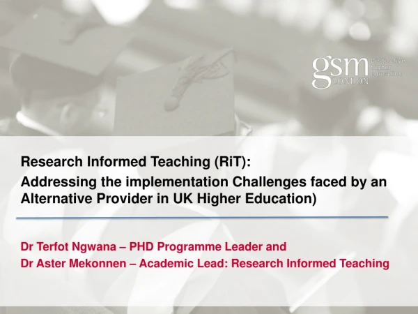 Research Informed Teaching (RiT):