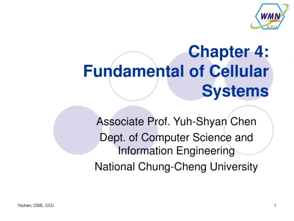 Chapter 4: Fundamental of Cellular Systems