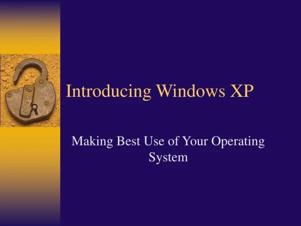 Introducing Windows XP