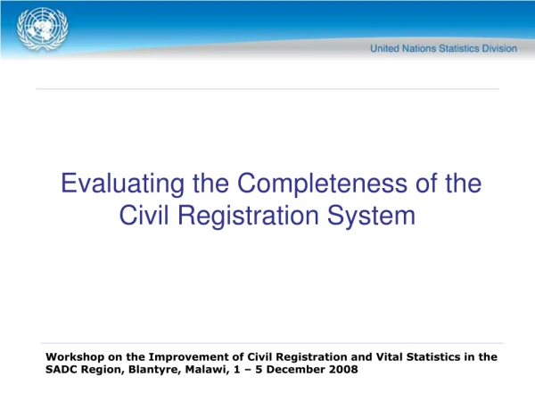 Evaluating the Completeness of the Civil Registration System