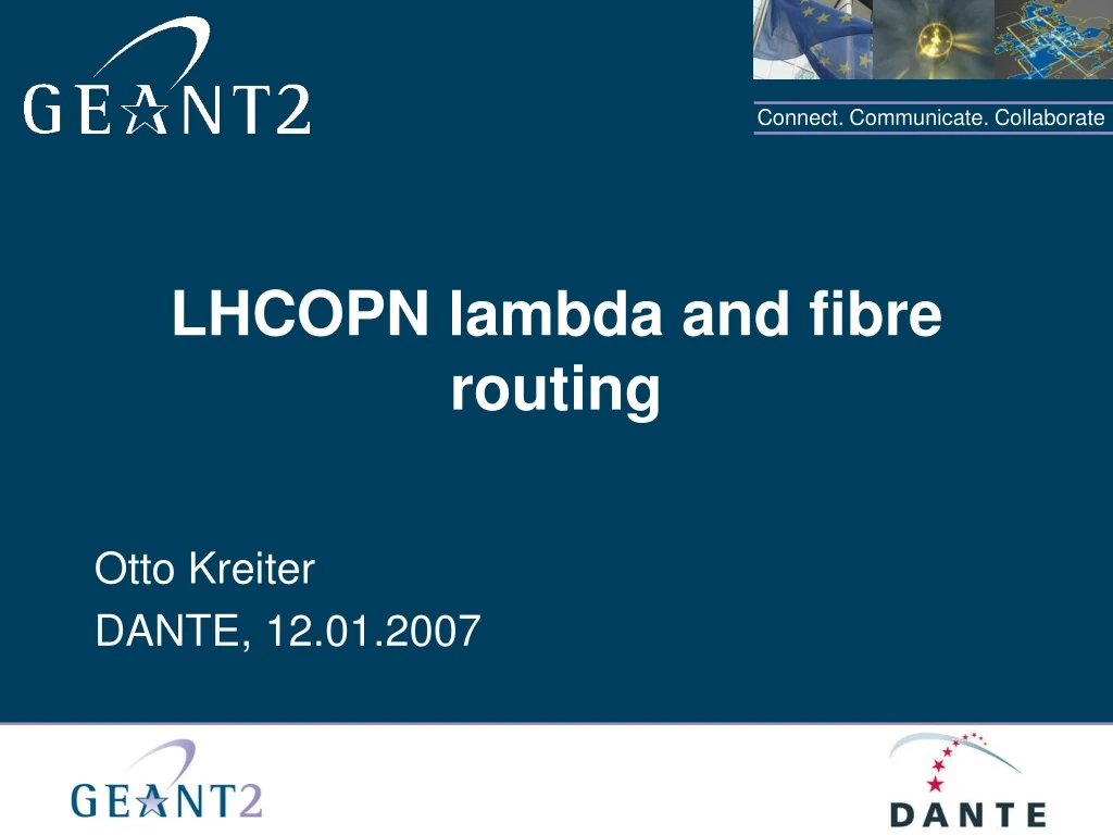 lhcopn lambda and fibre routing