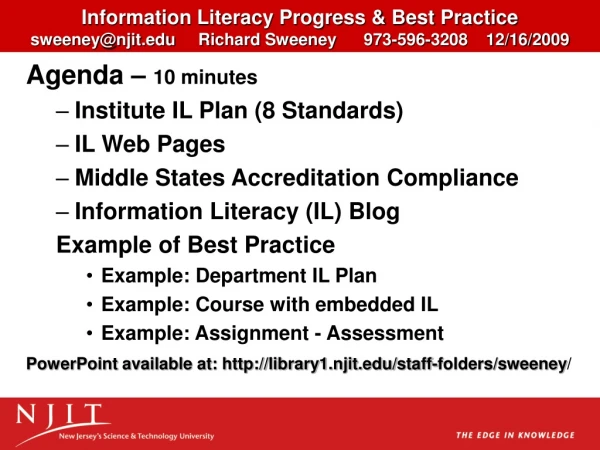 Agenda –  10 minutes Institute IL Plan (8 Standards)  IL Web Pages