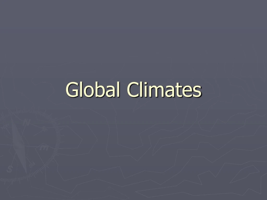 global climates