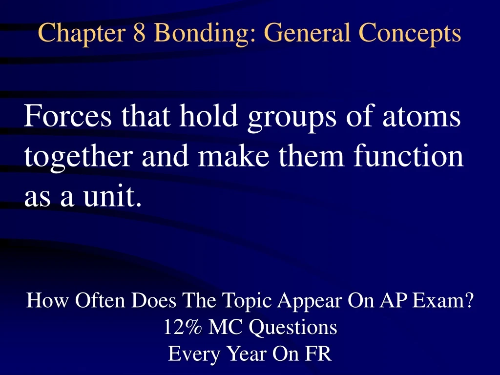 chapter 8 bonding general concepts