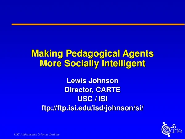 Making Pedagogical Agents More Socially Intelligent