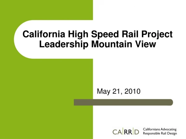 California High Speed Rail Project Leadership Mountain View
