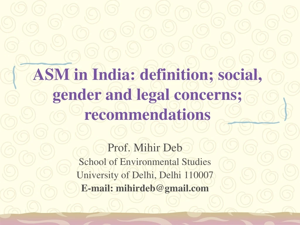 asm in india definition social gender and legal concerns recommendations